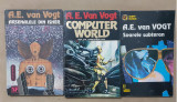 3 titluri A. E. van VOGT: Arsenalele din Isher /Computer World /Soarele subteran