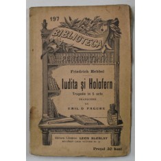 IUDITA SI HOLOFERN de FRIEDRICH HEBBEL , INCEPUT DE SEC. XX