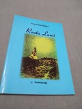 Cumpara ieftin ROATA LUNII-IOAN DAN BALAN / AUTOGRAFUL AUTORULUI /2011/NOUA