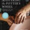 Mastering the Potter&#039;s Wheel: Techniques, Tips, and Tricks for Potters