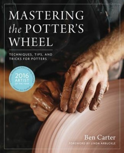 Mastering the Potter&#039;s Wheel: Techniques, Tips, and Tricks for Potters