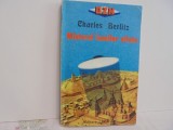 CHARLES BERLITZ - MISTERUL LUMILOR UITATE - 12 CAPITOLE DESPRE ASTRONAUTI ANTICI,ZEI DIN SPATIUL COSMIC CIVILIZATII DISPARUTE, VIRSTELE PIERDUTE -