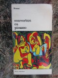 CONVORBIRI CU PICASSO-BRASSAI