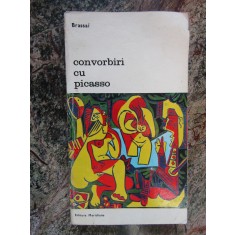 CONVORBIRI CU PICASSO-BRASSAI