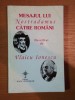 Mesajul lui Nostradamus catre Romani Descifrat de Vlaicu Ionescu, 1998. Istorie