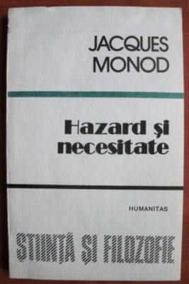 Jacques Monod - Hazard si necesitate foto