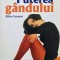 Puterea gandului - Milton Cameron