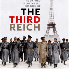 The Oxford Illustrated History of the Third Reich | Robert Gellately