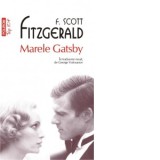 Marele Gatsby (editie de buzunar, traducere noua) - George Volceanov, Francis Scott Fitzgerald