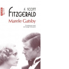 Marele Gatsby (editie de buzunar, traducere noua) - George Volceanov, Francis Scott Fitzgerald