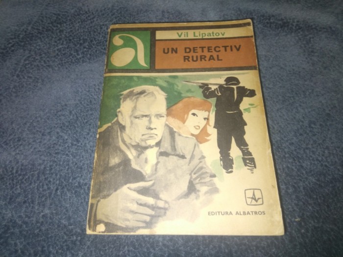 VIL LIPATOV - UN DETECTIV RURAL