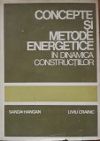 CONCEPTE SI METODE ENERGETICE IN DINAMICA CONSTRUCTIILOR - SANDA HANGAN