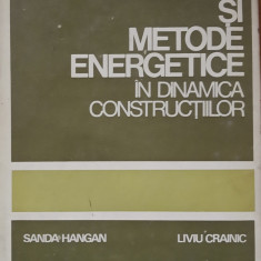 CONCEPTE SI METODE ENERGETICE IN DINAMICA CONSTRUCTIILOR - SANDA HANGAN