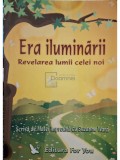 Matei, Suzanne Ward - Era iluminarii - Revelarea lumii celei noi (Editia: 2005)