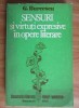 Gheorghe Burcescu - Sensuri si virtuti expresive in opere literare (Studii Literare, 1980)