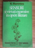 Gheorghe Burcescu - Sensuri si virtuti expresive in opere literare