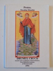 DRUMUL CRUCII de PROTOS. NICODIM MANDITA, 1994 foto