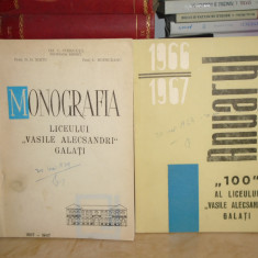 GH. CHIRICUTA - MONOGRAFIA LICEULUI ''VASILE ALECSANDRI GALATI'' + ANUAR ,1967 *