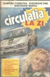 Cumpara ieftin Circulatia la zi - Dumitru Ciobotea