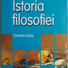 Istoria filosofiei – Christian Ruby