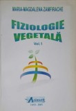 Fiziologie Vegetala Vol. 1 - Maria Magdalena Zamfirache, 2005, Azimuth, Agronomie, Necartonata