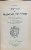 Lettres a Madame de Stein(Scrisori catre Doamna de Stein- carte in franceza)- Goethe