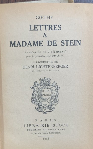Lettres a Madame de Stein(Scrisori catre Doamna de Stein- carte in franceza)- Goethe