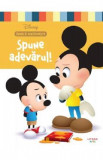 Disney. Invata din poveste: Spune adevarul!