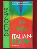 George Lazarescu &quot;Dictionar italian-roman. 14 000 cuvinte&quot; - Ed. Niculescu, 1994