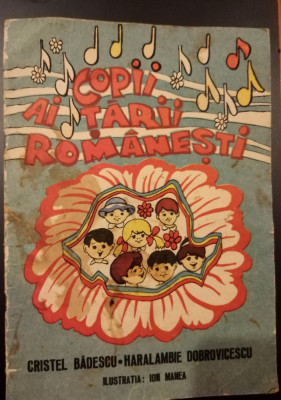 COPII AI TARII ROMANESTI , CRISTEL BADESCU si HARALAMBIE DOBROVICESCU 1983 foto