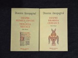Despre numele divine. Teologia mistica, Despre ierarhia cereasca &ndash; Sf. Dionisie Areopagitul (ed. bilingva, 2 vol.)
