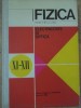 FIZICA CLASELE A XI-A SI A XII-A. ELECTRICITATE SI OPTICA-N. HANGEA, N. STANESCU, A. NEGULESCU SI COLAB.-254822