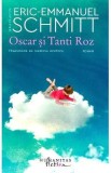 Oscar si Tanti Roz - Eric-Emmanuel Schmitt