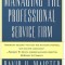 Managing the Professional Service Firm
