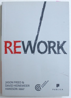 REWORK de JASON FRIED &amp;amp;amp,amp, DAVID HEINEMEIER HANSSON , 2011 foto