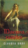 Maestra runelor | Claudia Cross