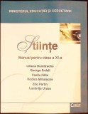 STIINTE. MANUAL PENTRU CLASA A XI-A-L. DUMITRACHE, G. ERDELI, V. FALIE, R. MIHALACHE, Z. PARTIN, L. URSEA-277348
