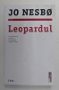LEOPARDUL de JO NESBO , 2022