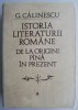 Istoria literaturii romane - G. Calinescu: Studii literare, editie completa. Carte de referinta