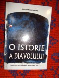 O istorie a diavolului / civilizatia occidentala in secolele XII-XX - Robert Muchembled / cartonata, 384 pagini