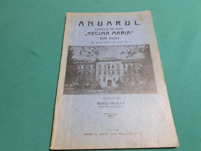 ANUARUL LICEULUI DE FETE REGINA MARIA DIN CLUJ PE ANUL 1932-1933*23