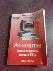 ALGORITMI, CULEGERE DE PROBLEME CLASA IX-A - MIHAELA VERONICA STAN SI ALTII foto