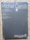 Mezivěk - Michal Čern&iacute;k IN LIMBA CEHA