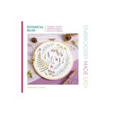 Embroidery Made Easy: Botanical Bliss: 12 Beginner-Friendly Embroidery Patterns with Iron-On Transfers