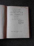 IOAN VODA CEL CUMPLIT - B.PETRICEICU-HASDEU COMENTATA DE ION CONST. CHITIMIA