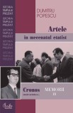 Cronos autodevorandu-se... Memorii vol. III. Artele in mecenatul etatist (ebook)