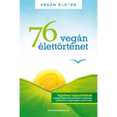 76 Veg&amp;aacute;n &amp;eacute;lett&amp;ouml;rt&amp;eacute;net - Veg&amp;aacute;n &amp;Eacute;letek - Kert&amp;eacute;sz R&amp;oacute;bert Tibor foto