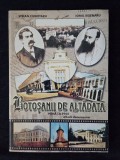 Botosanii de altadata, pana la 1944. Album documentar &ndash; St. Ciubotaru, Ionel Bejenaru