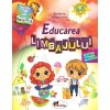 Educarea Limbajului 4-5 Ani, Stefania Antonovici, Aramis, Caiet Gradinita, Didactica, Programa Noua, Jocuri, Romana, Coperta Brosata