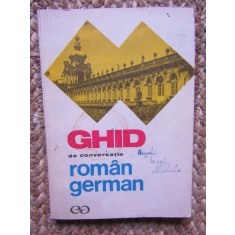 GHID DE CONVERSATIE ROMAN - GERMAN